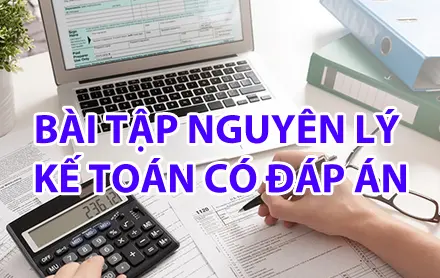 bai-tap-nguyen-ly-ke-toan-co-dap-an