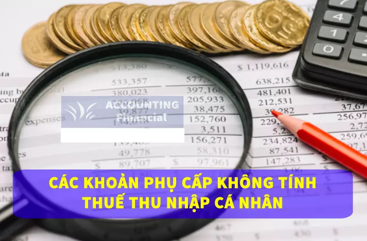 cac-khoan-phu-cap-khong-tinh-thue-tncn
