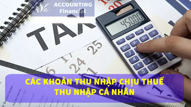 cac-khoan-thu-nhap-chiu-thue-thu-nhap-ca-nhan
