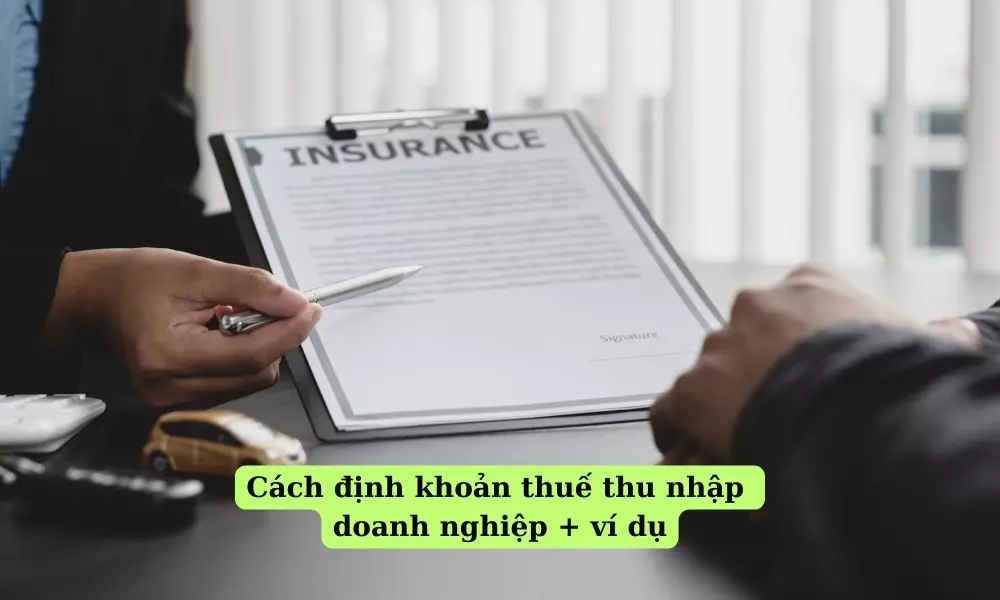 cach-dinh-khoan-thue-thu-nhap-doanh-nghiep