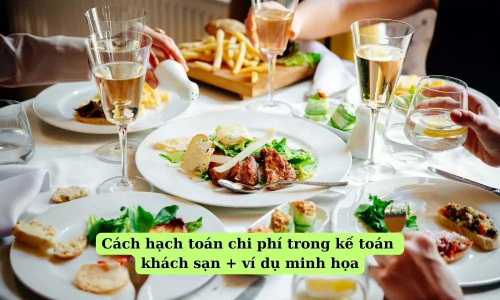 hach-toan-chi-phi-trong-ke-toan-khach-san