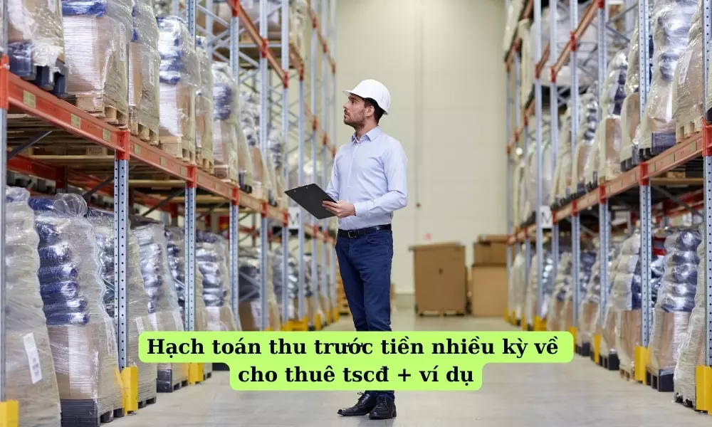 hach-toan-thu-truoc-tien-nhieu-ky-ve-cho-thue-tscd