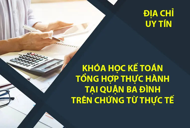 hoc-ke-toan-tong-hop-tai-ba-dinh