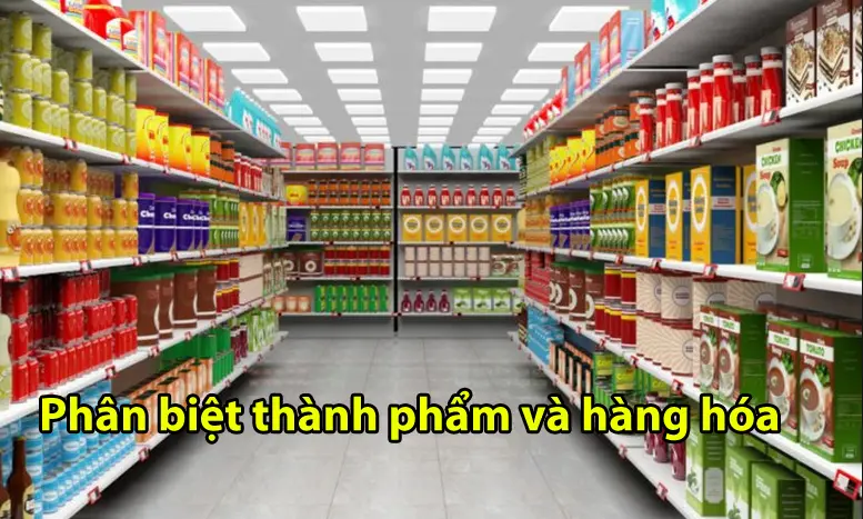 phan-biet-thanh-pham-va-hang-hoa