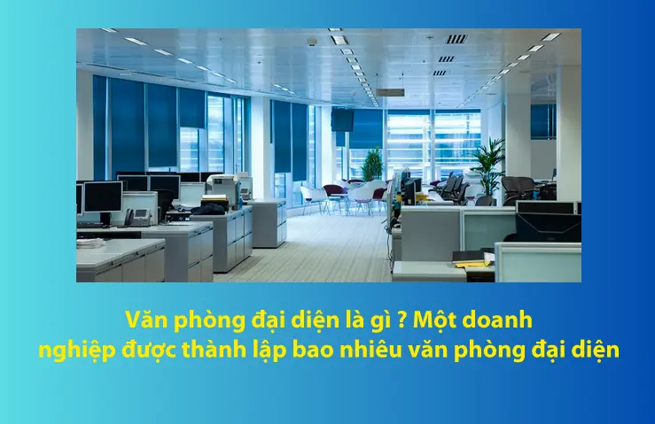 van-phong-dai-dien-la-gi
