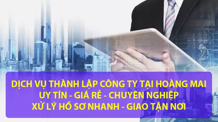 dich-vu-thanh-lap-cong-ty-tai-quan-hoang