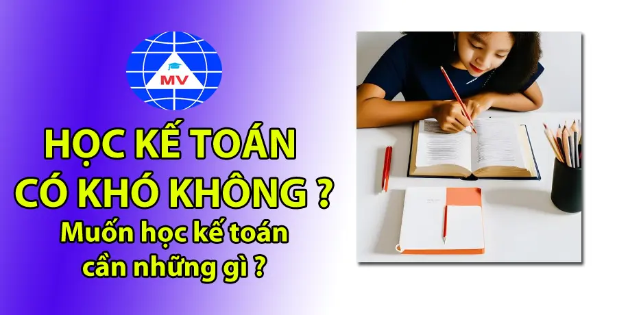 hoc-ke-toan-co-kho-khong