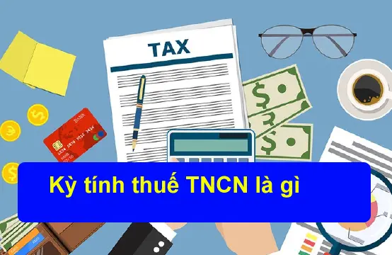 ky-tinh-thue-thu-nhap-ca-nhan