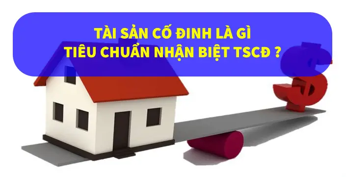 tai-san-co-dinh-la-gi
