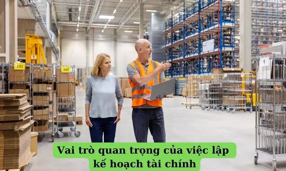 vai-tro-quan-trong-cua-viec-lap-ke-hoach-tai-chinh