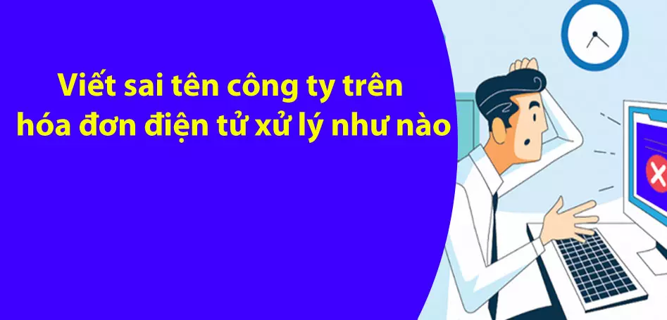 viet-sai-ten-cong-ty-tren-hoa-don-dien-tu